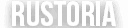 Rustoria